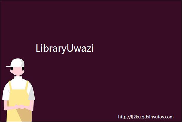 LibraryUwazi